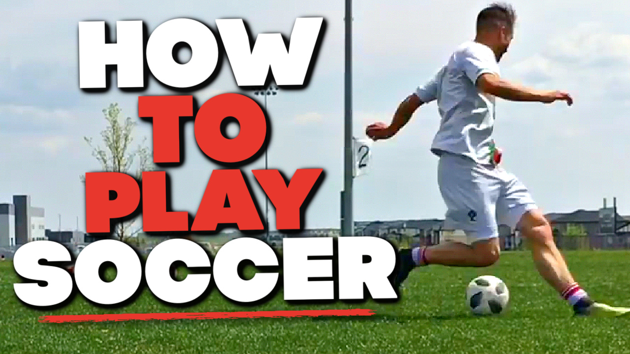 How to Play Soccer: A Step-by-Step Guide for Beginners