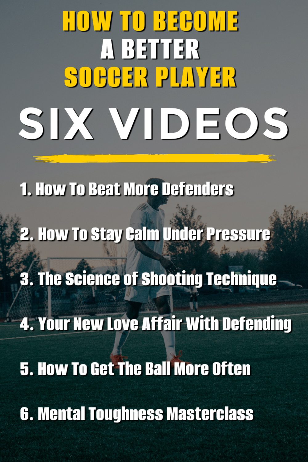 How Can I A Better Soccer Player?